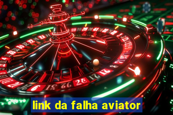 link da falha aviator